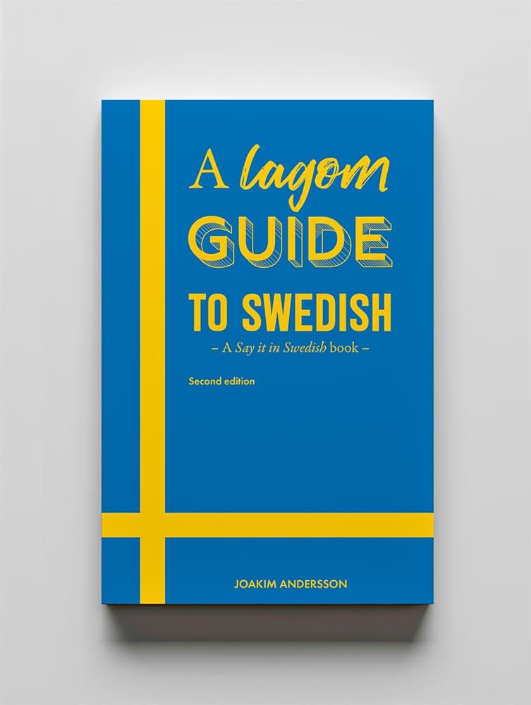 A Lagom Guide to Swedish
